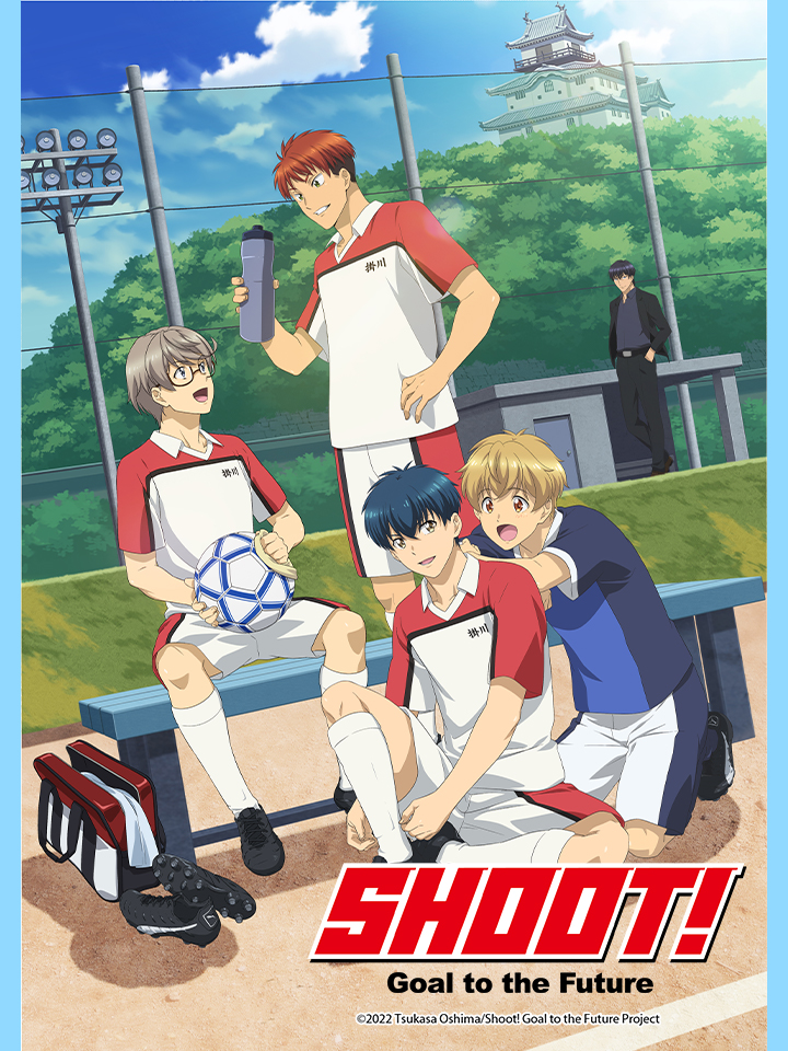 Shoot! Goal to the Future episode 1 subtitle indonesia - BiliBili