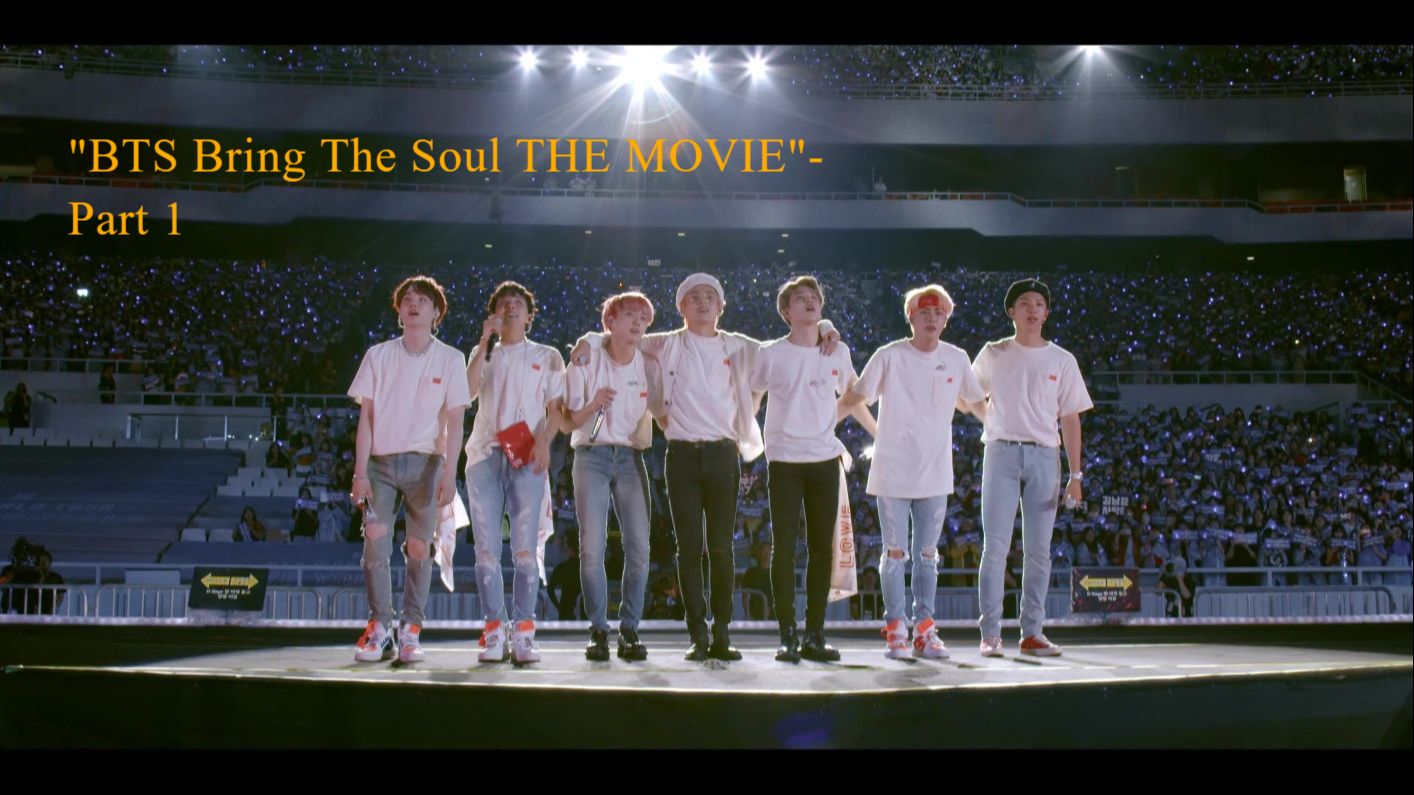 BTS Bring The Soul THE MOVIE eng sub PART 1 BiliBili