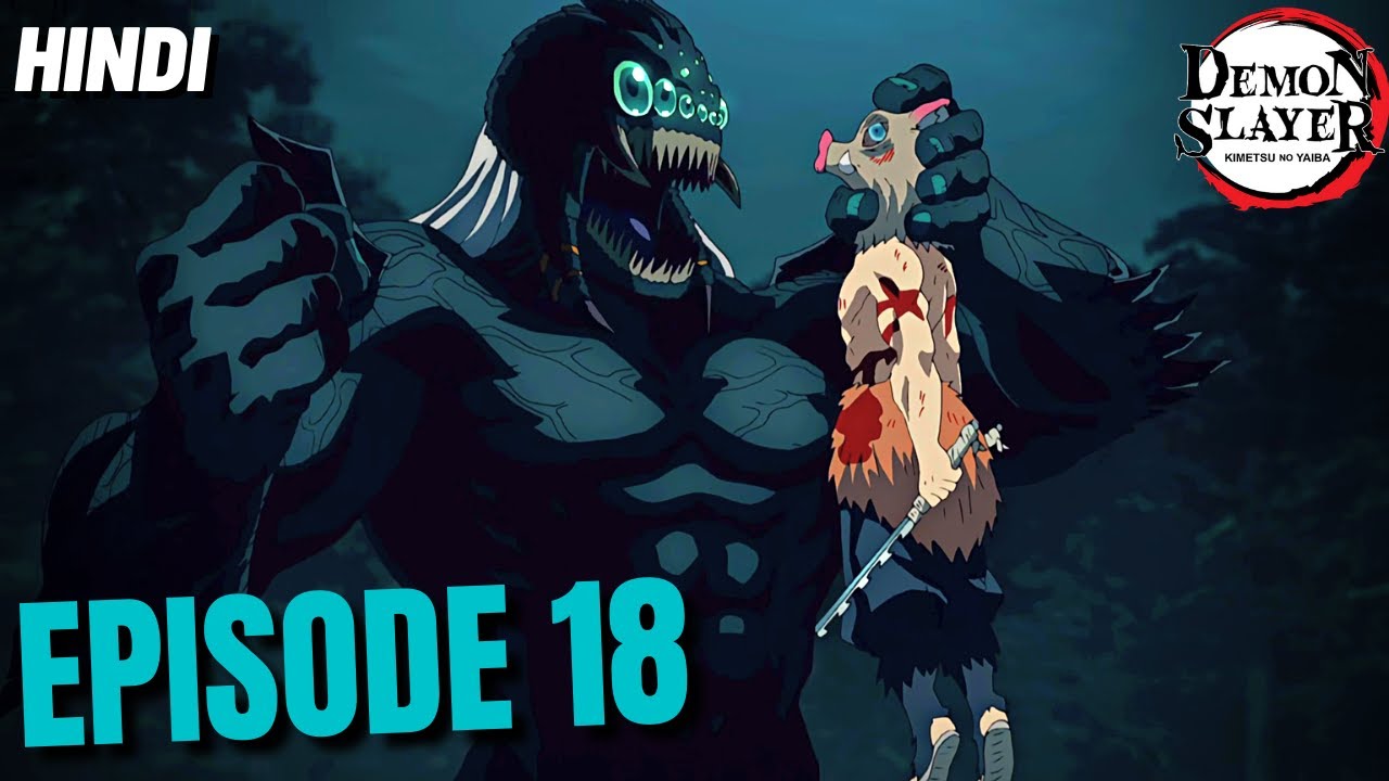 Demon Slayer Episode 18 Explained in Hindi