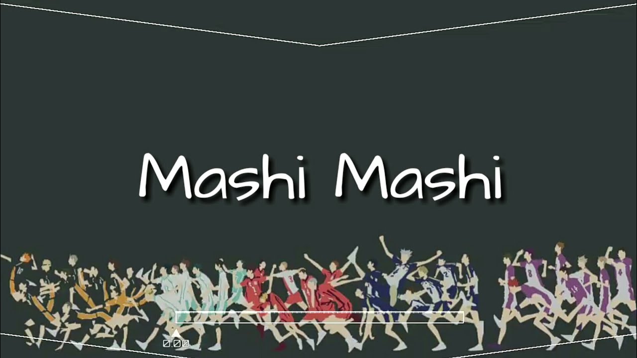 Haikyu!! - Ending 5  Mashi Mashi 