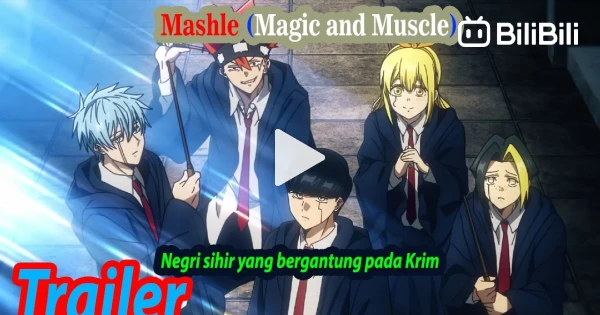 Mashle episode 6 subtitle Indonesia - BiliBili