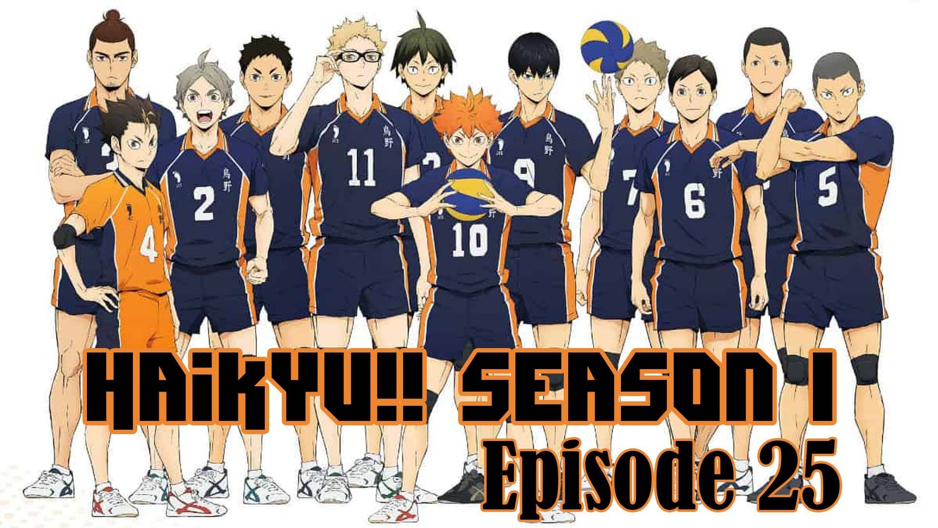 Haikyuu!!: To the Top ep.25 – Pride and Deception I drink and