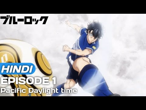 Blue Lock Episode 2, Hindi Explain, by Anime Nation