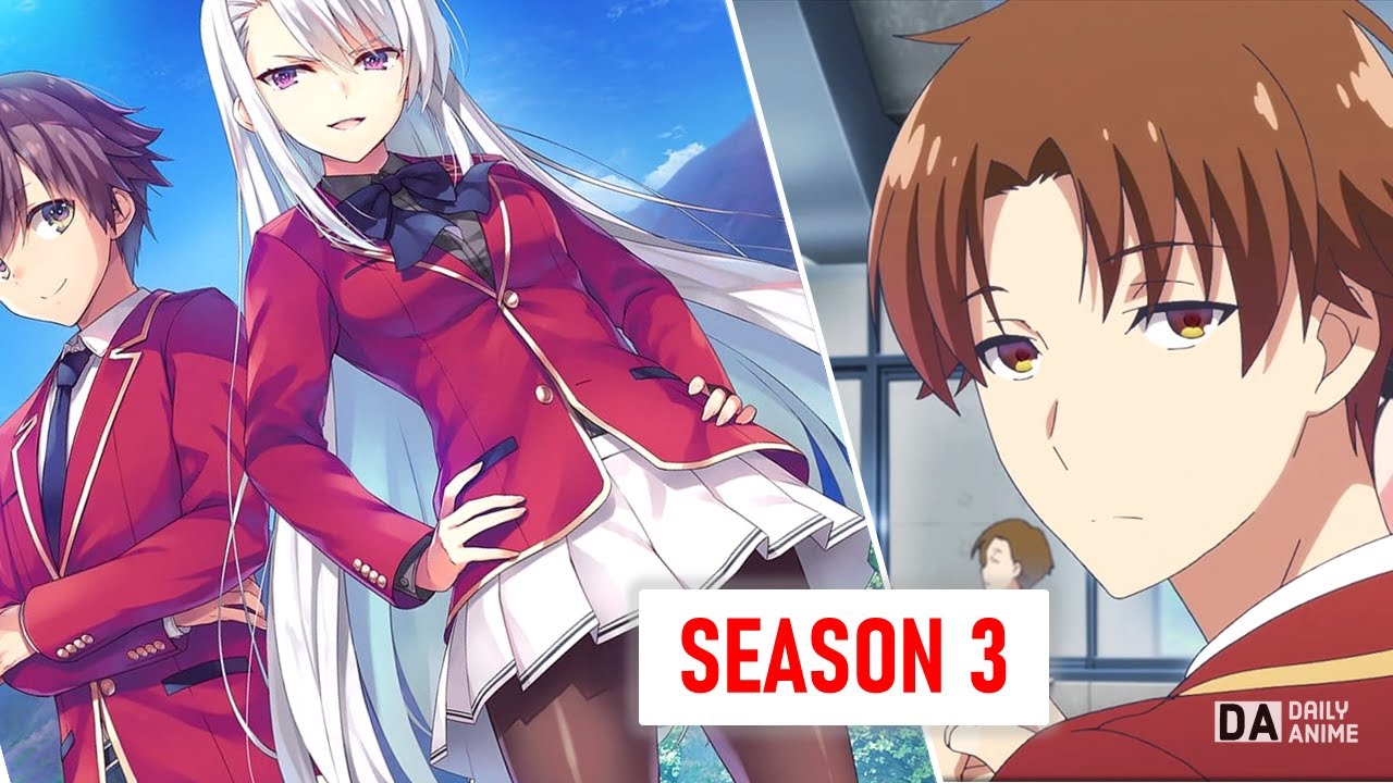 Classroom Of The Elite Season 3 Release Date Situation! - BiliBili