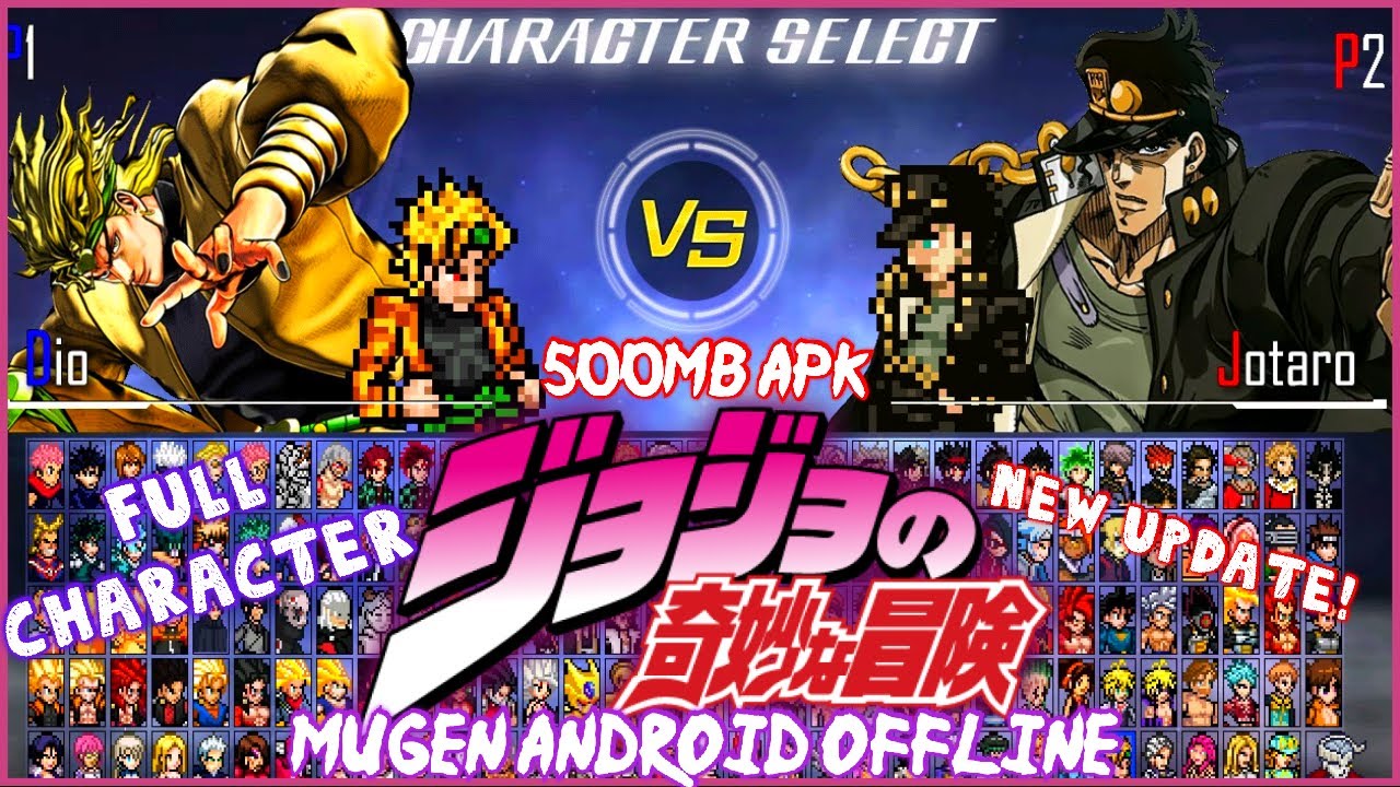 Download JOJO MUGEN ANDROID 2022  FULL Karakter Terbaik - BiliBili