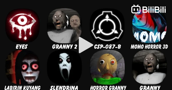 Horror Games (Granny 2 + SCP + Slendrina + Horror Granny) & Granny Full  Gameplay - BiliBili