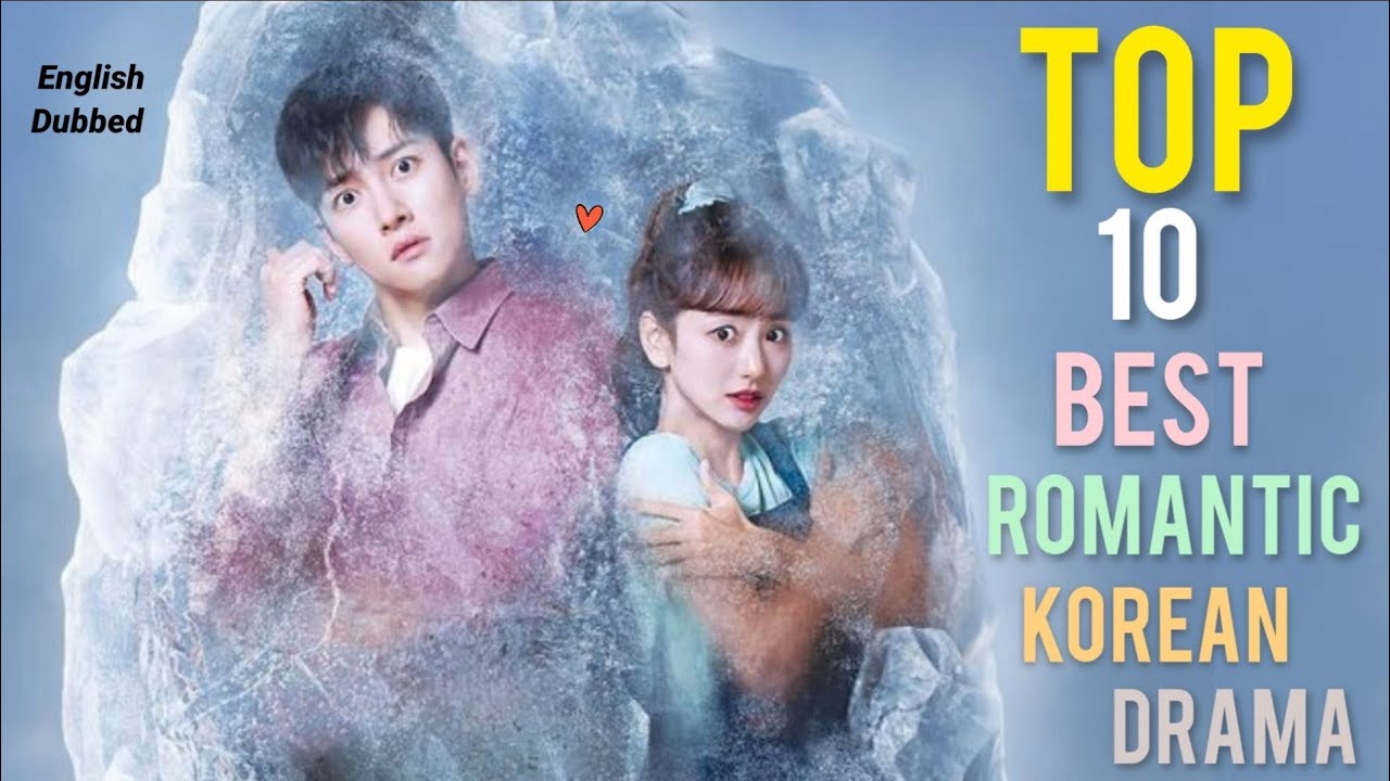 Top 10 Best Romantic Korean Drama In English Dubbed On Netflix Movie Showdown BiliBili