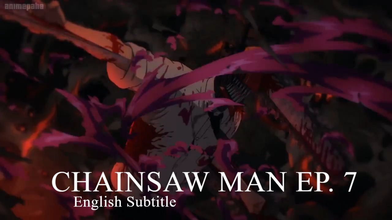 Chainsaw Man [EP. 07] - The Taste of a Kiss - BiliBili