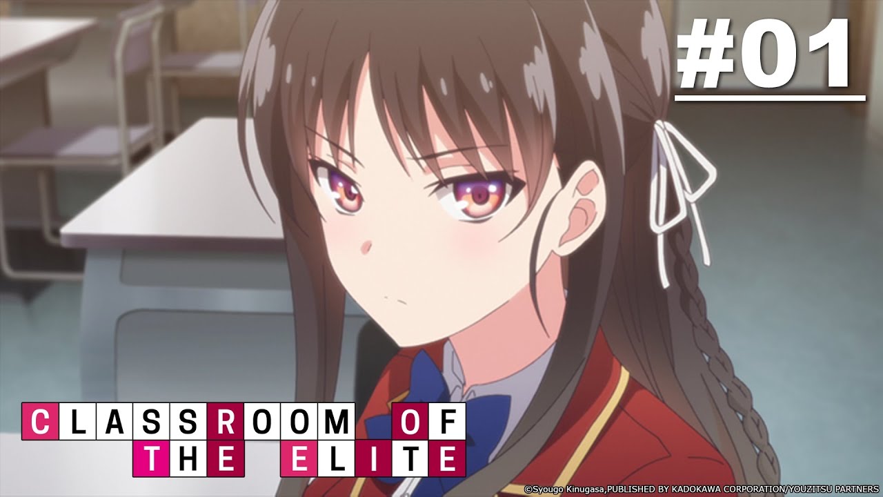 Classroom of the elite (Eng sub) Episode 11 - BiliBili