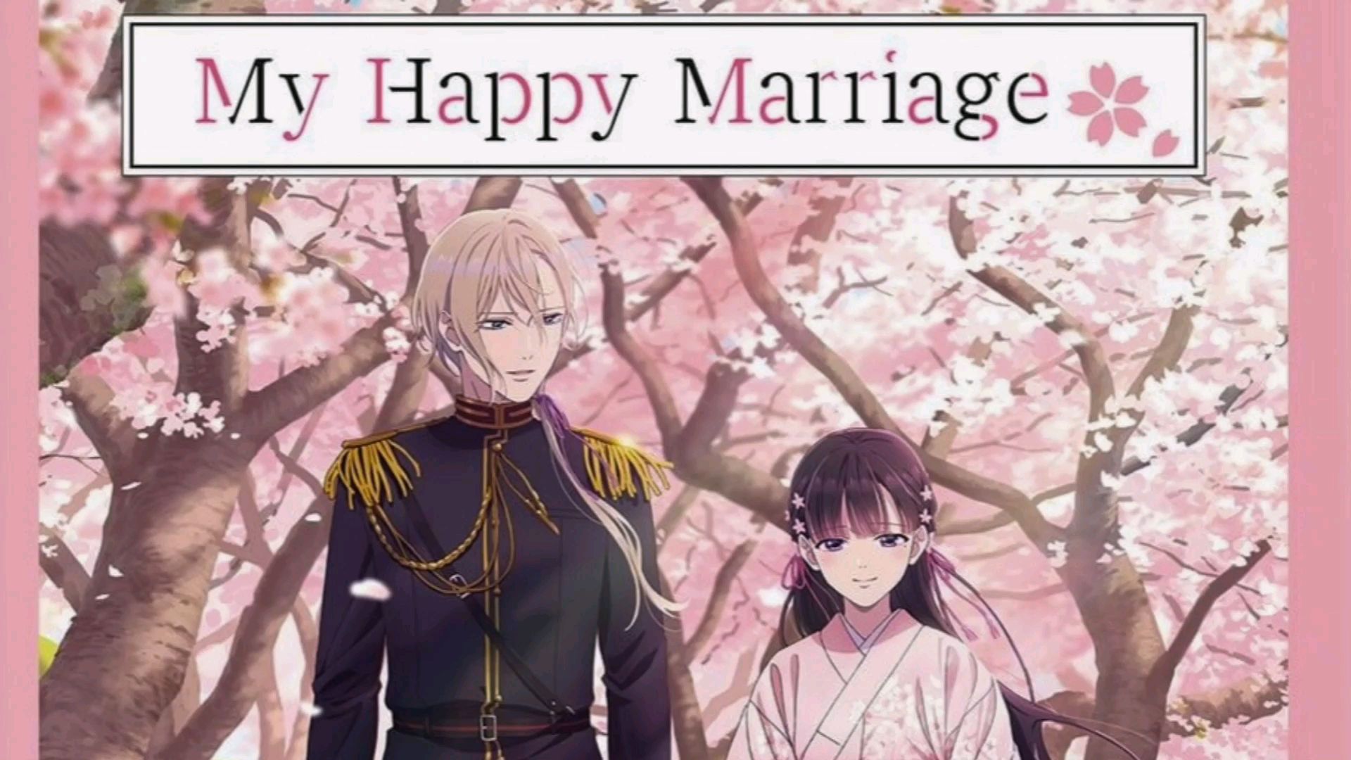 MY HAPPY MARRIAGE - OPENING FULL EM PORTUGUÊS (WATASHI NO SHIAWASE