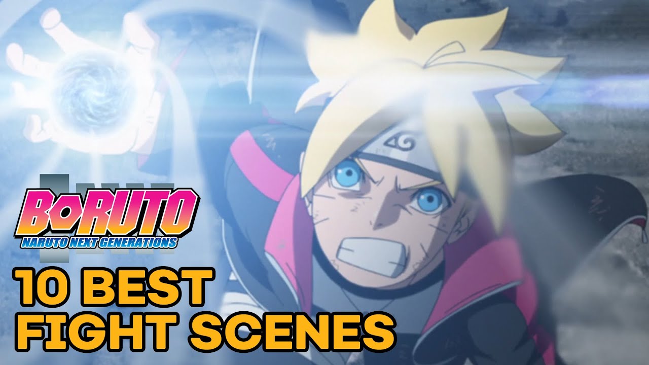 Top 10 Best Boruto Fights  Articles on