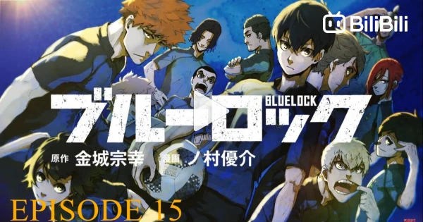 Assistir Blue Lock Episódio 15 Online - Animes BR