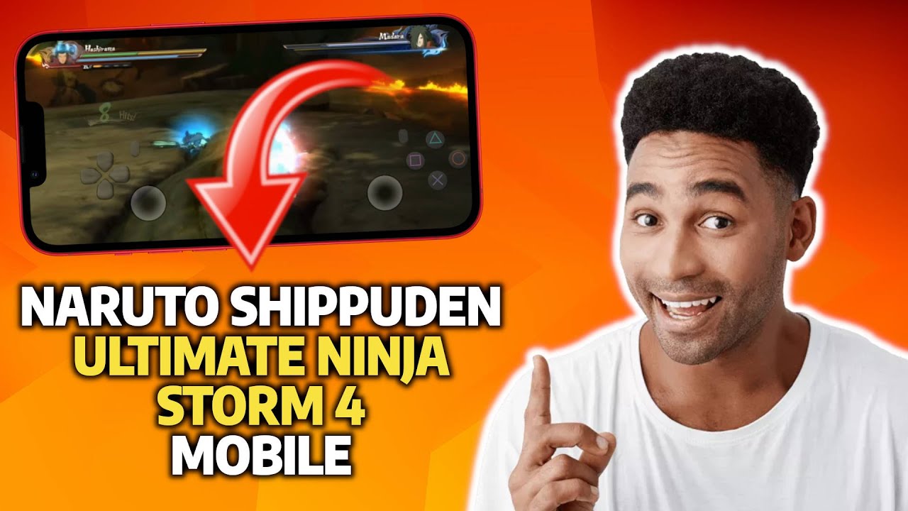 COMMENT TÉLÉCHARGER NARUTO STORM 4 PPSSPP ANDROID/iOS - BiliBili