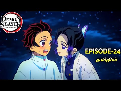 Demon slayer, Season - 01, episode - 12, anime explain in tamil