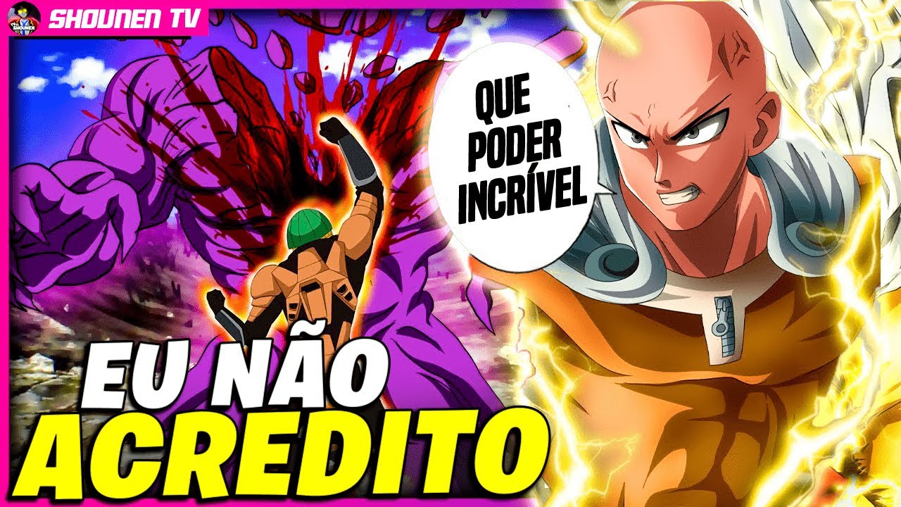 DE NOVO? ELE SUPEROU TODO MUNDO!? ATÉ O SAITAMA? One punch man