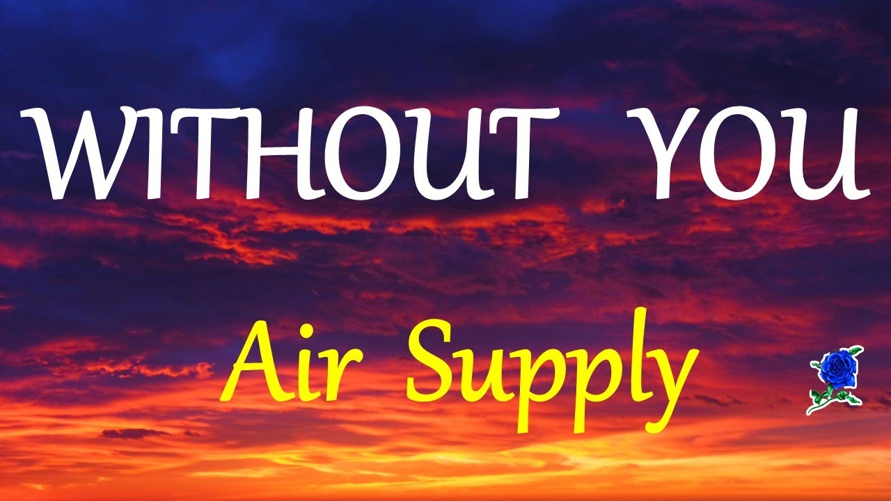 Air Supply Lyrics