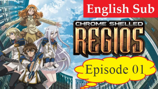 Видео Streamay Chrome Shelled Regios Vostfr Episode (1)