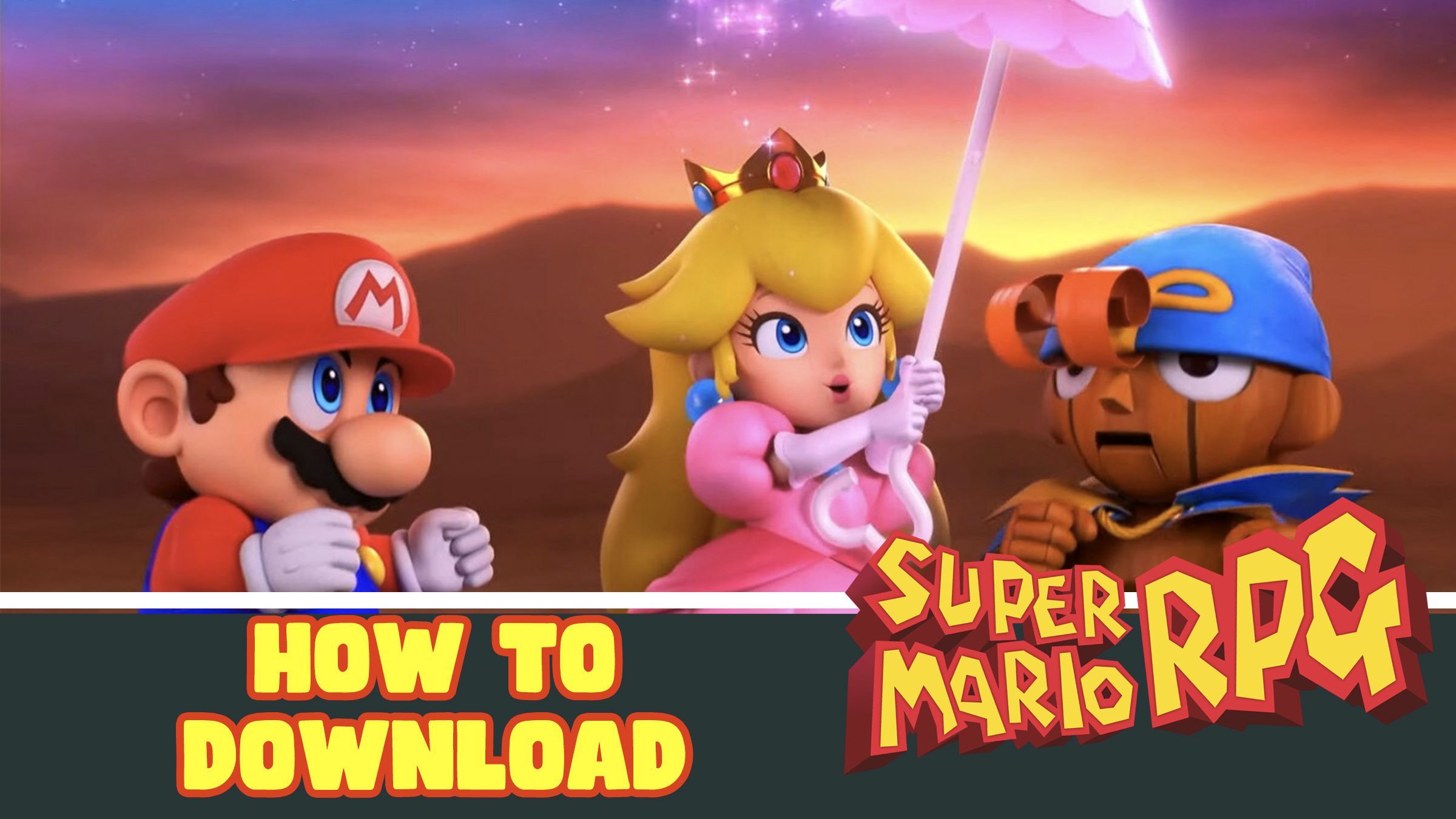 How to download and play Super Mario RPG Remake on PC (XCI) YUZU-RYUJINX  GUIDE - Bstation