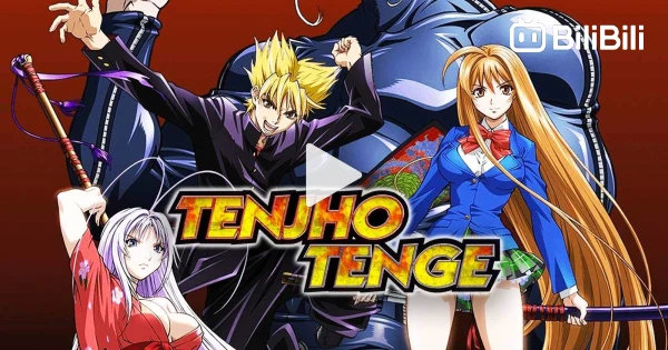 Tenjou Tenge Episode 22 Tagalog Dubbed - BiliBili