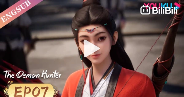The Demon Hunter】EP01-10 FULL, Chinese Ancient Anime