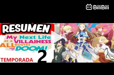 My Next Life as a Villainess All Routes Lead to Doom! Temporada 2