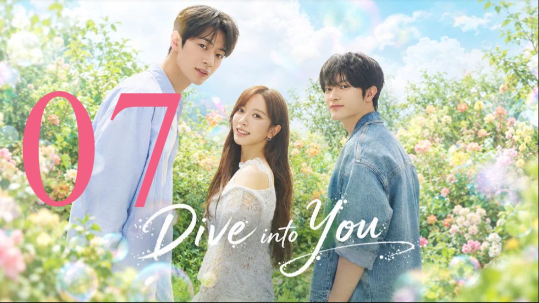 (Eng Sub) Dive into You (2026) Episode 7 - BiliBili