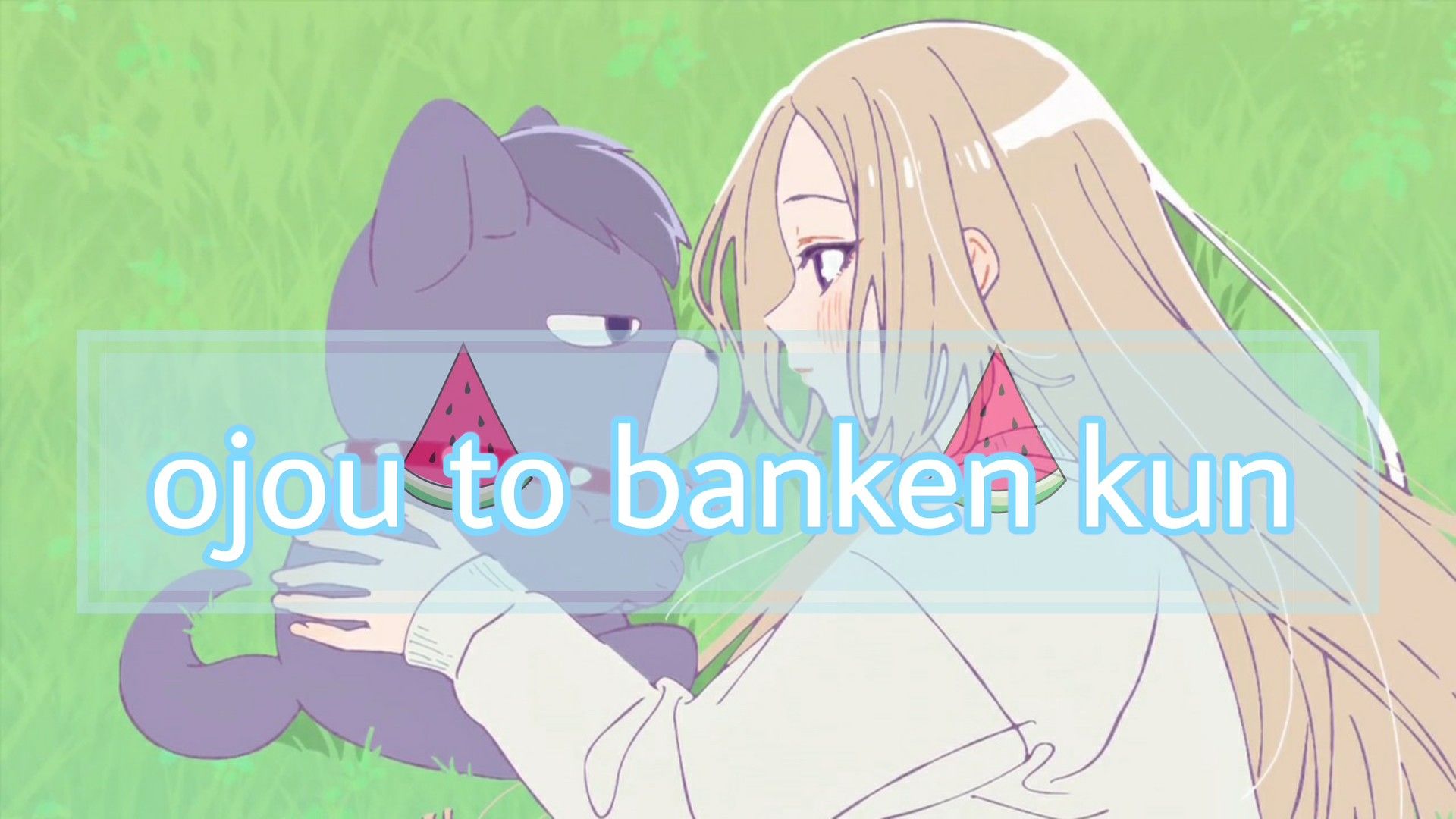 Ojou to Banken-kun - Tập 3 [Việt sub] - BiliBili