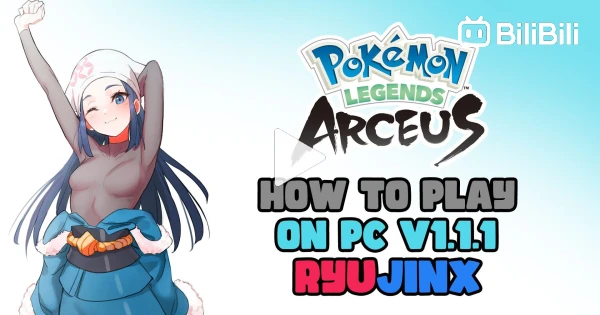 How to Download Ryujinx Emulator and Play Pokémon Legends Arceus