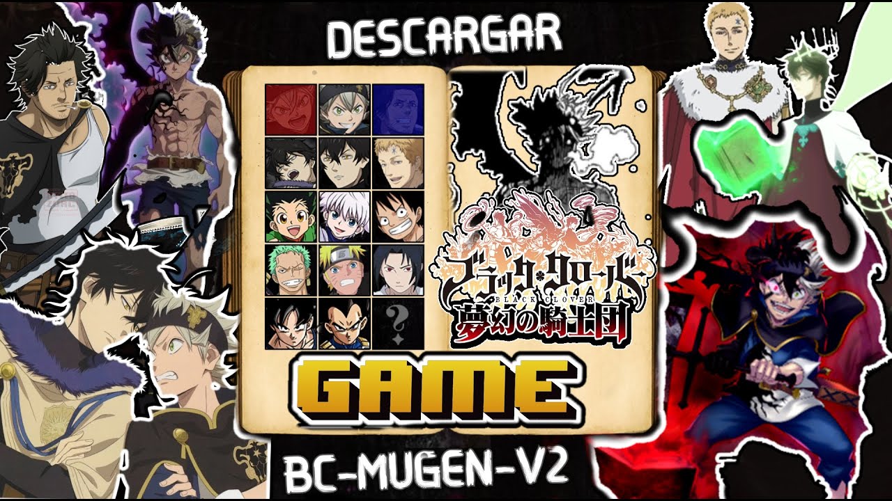 Black Clover Mugen 1.1 by Just ALvl - Game Jolt