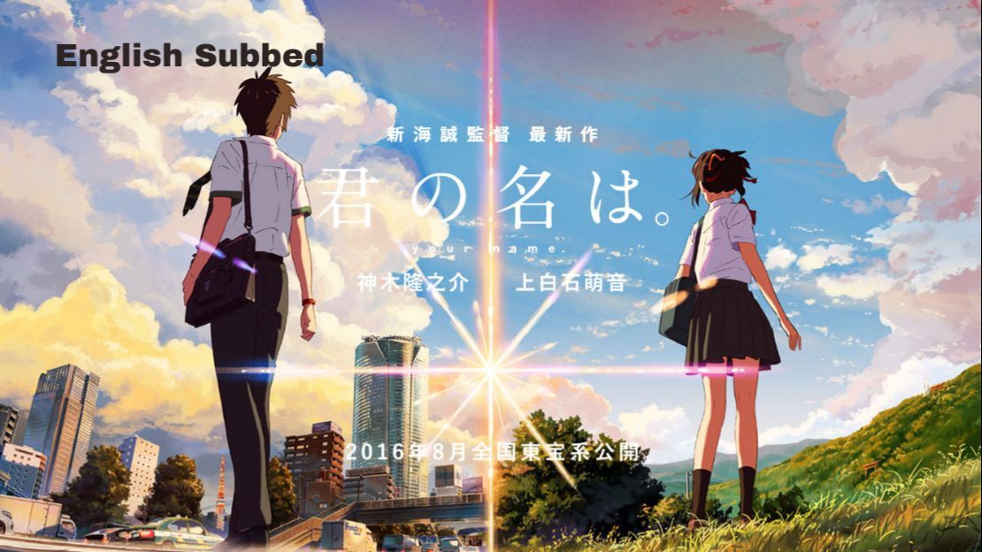 Kimi no Na wa Your Name English Subbed BiliBili