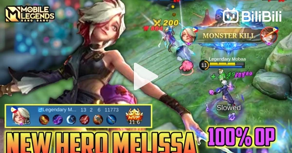 Melissa Mobile Legends , New Hero Melissa Gameplay - Mobile Legends Bang  Bang - BiliBili