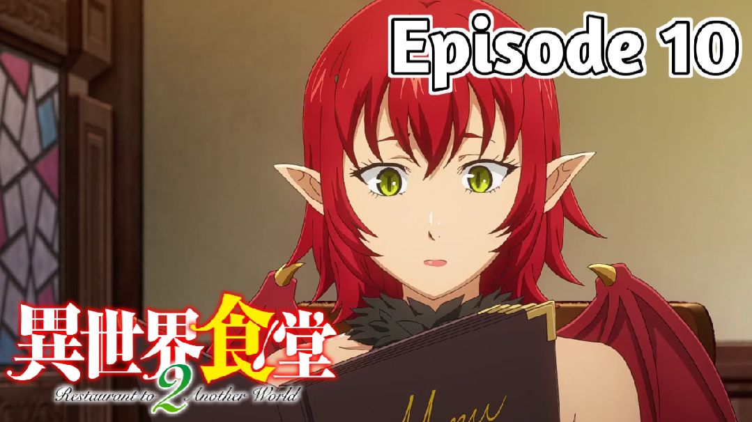 Restaurant to Another World – Ep. 10 – Xenodude's Scribbles