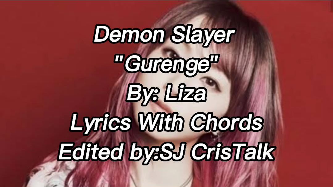 Lisa - Gurenge (theme song of anime Demon Slayer) - BiliBili