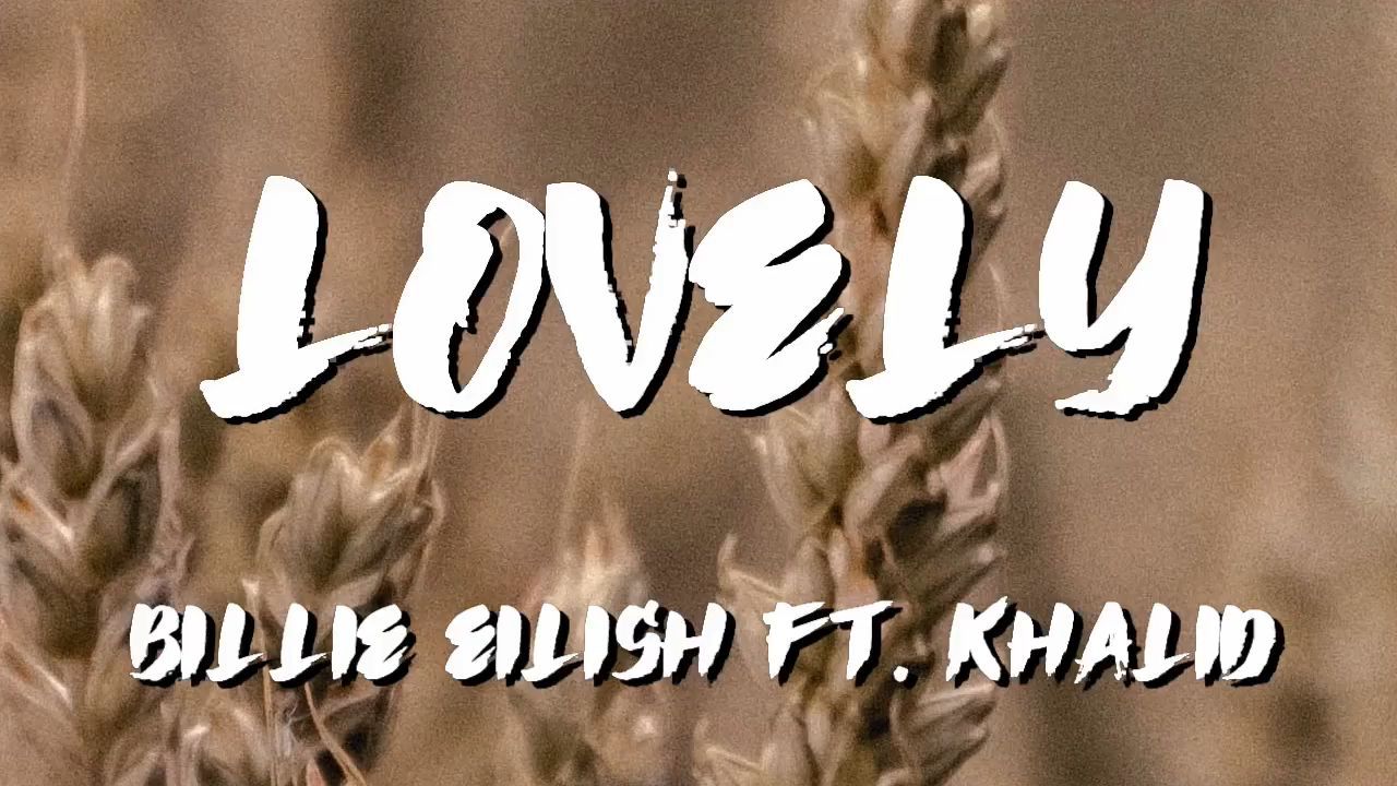 LOVELY- (Tradução)  Billie Eilish - lovely feat. Khalid (Tradução