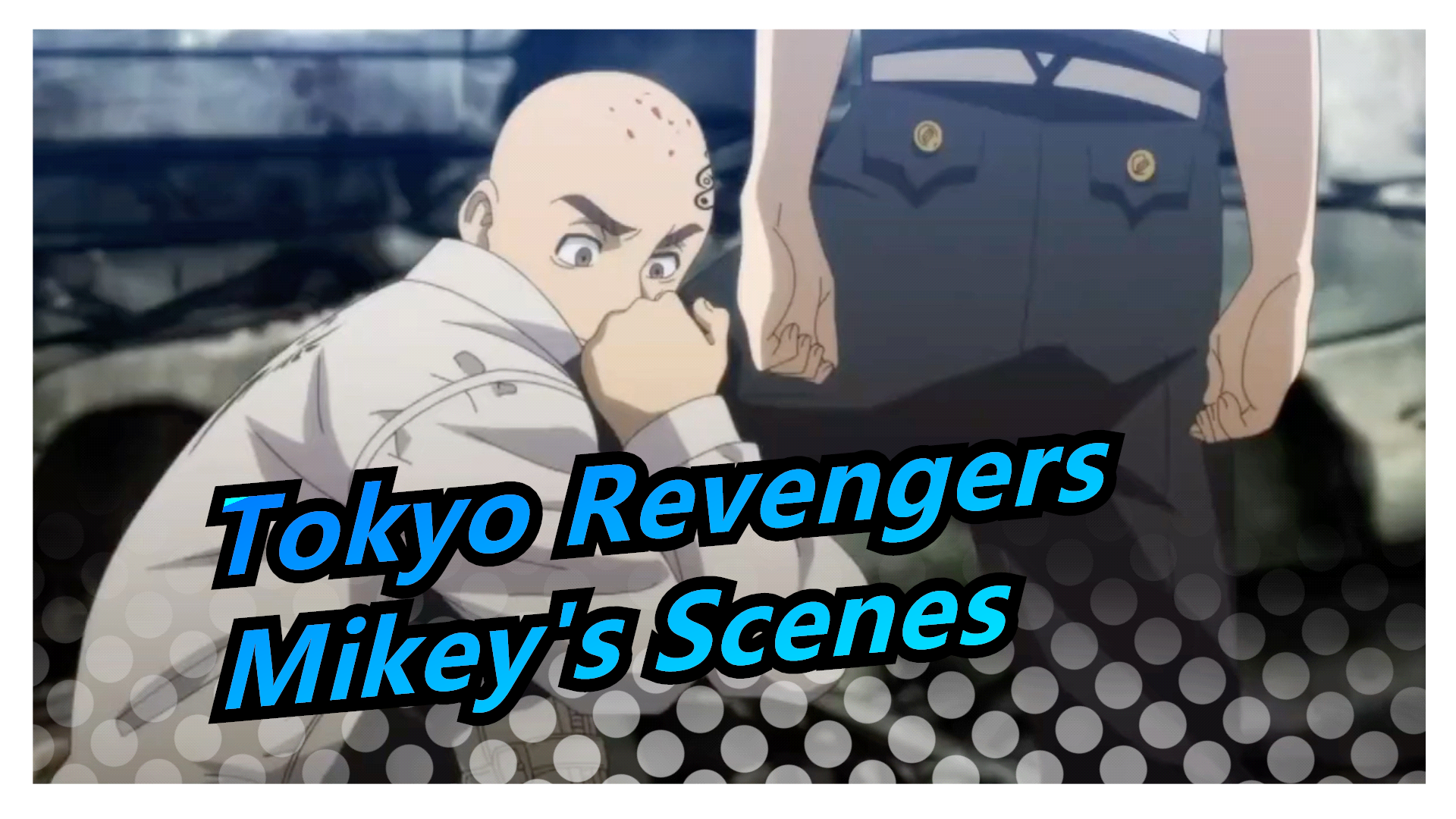 Mikey All Scene  Tokyo Revenger 