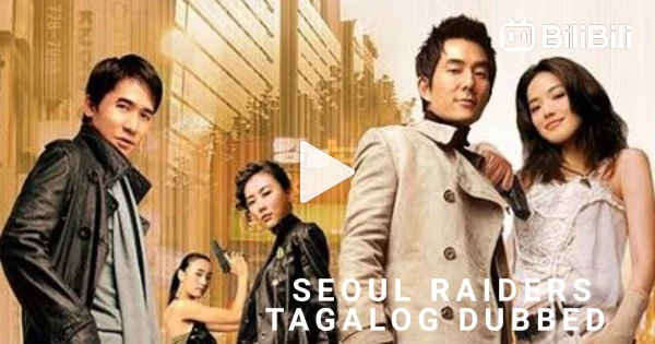 SEOUL RAIDERS 2005 TAGALOG DUBBED TONY LEUNG SHU QI ACTION seoul-raiders-2005-tagalog-dubbed-tony-leung-shu-qi-action