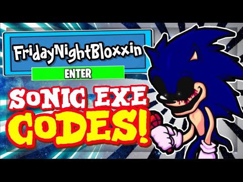 FRIDAY NIGHT BLOXXIN CODES *SONIC EXE* UPDATE ALL NEW CODES! Roblox Friday  Night Bloxxin - BiliBili