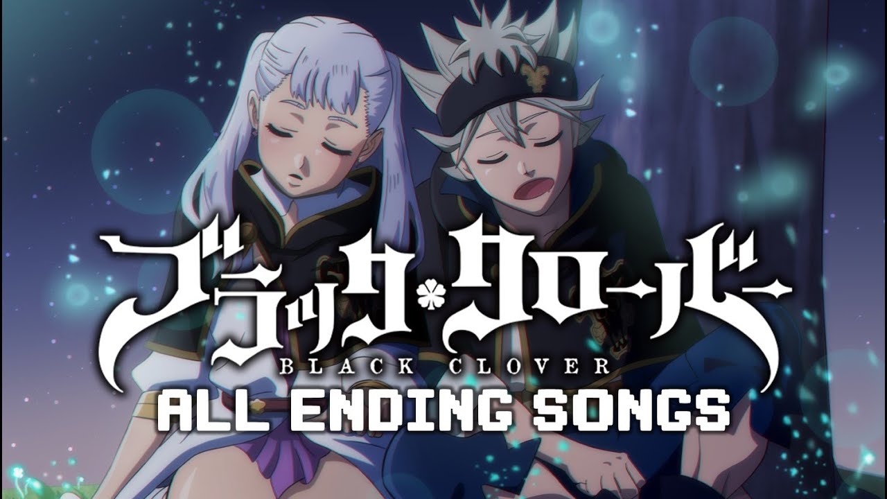 Black Clover All Opening Full Song - BiliBili