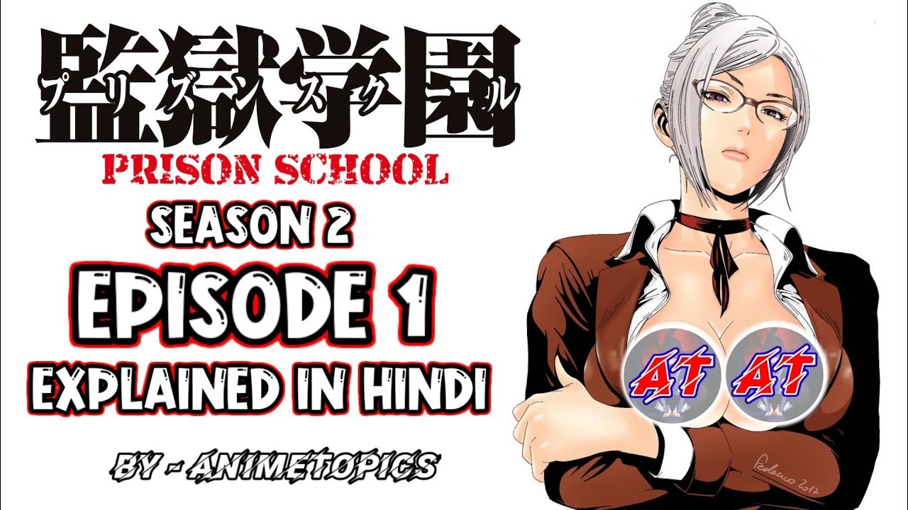 Download Anime Prison School S2 - Colaboratory