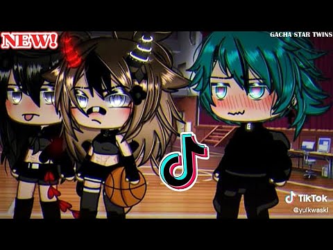 Gachalife tiktok compilation #254 