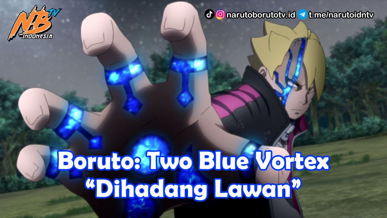 Boruto two blue vortex - BiliBili