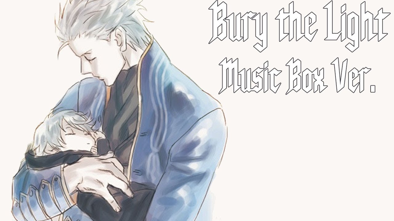 Bury the Light - Vergil's battle theme from Devil May Cry 5