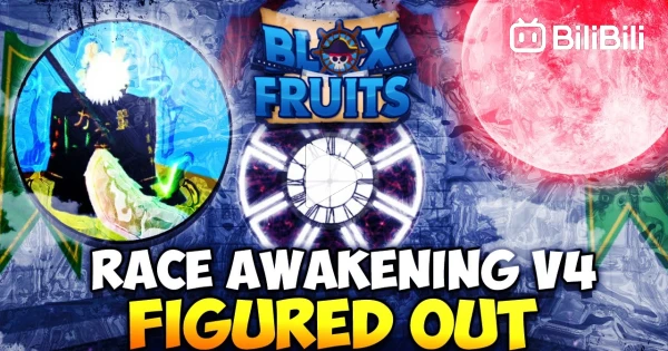 Race Awakening V4 - Figured Out!  Blox Fruits NEW UPDATE! - BiliBili