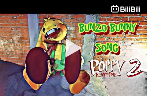 Stream Poppy Playtime Song (Chapter 2) Bunzo Bunny by iTownGameplay