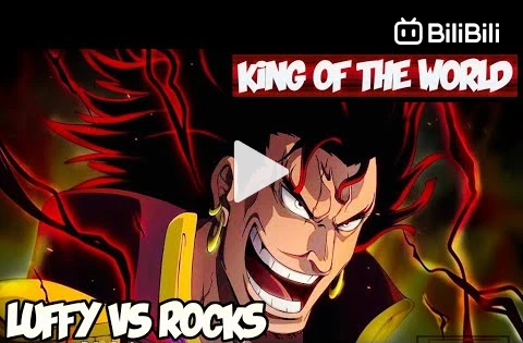 One Piece - New King of The World: Rocks D Xebec - BiliBili