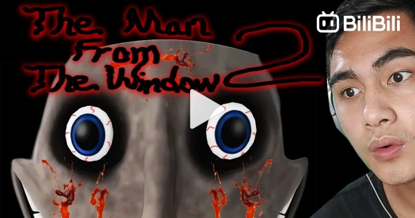 PLAYING US THE MAN FROM THE WINDOW 2.. - Gameplay & All Endings