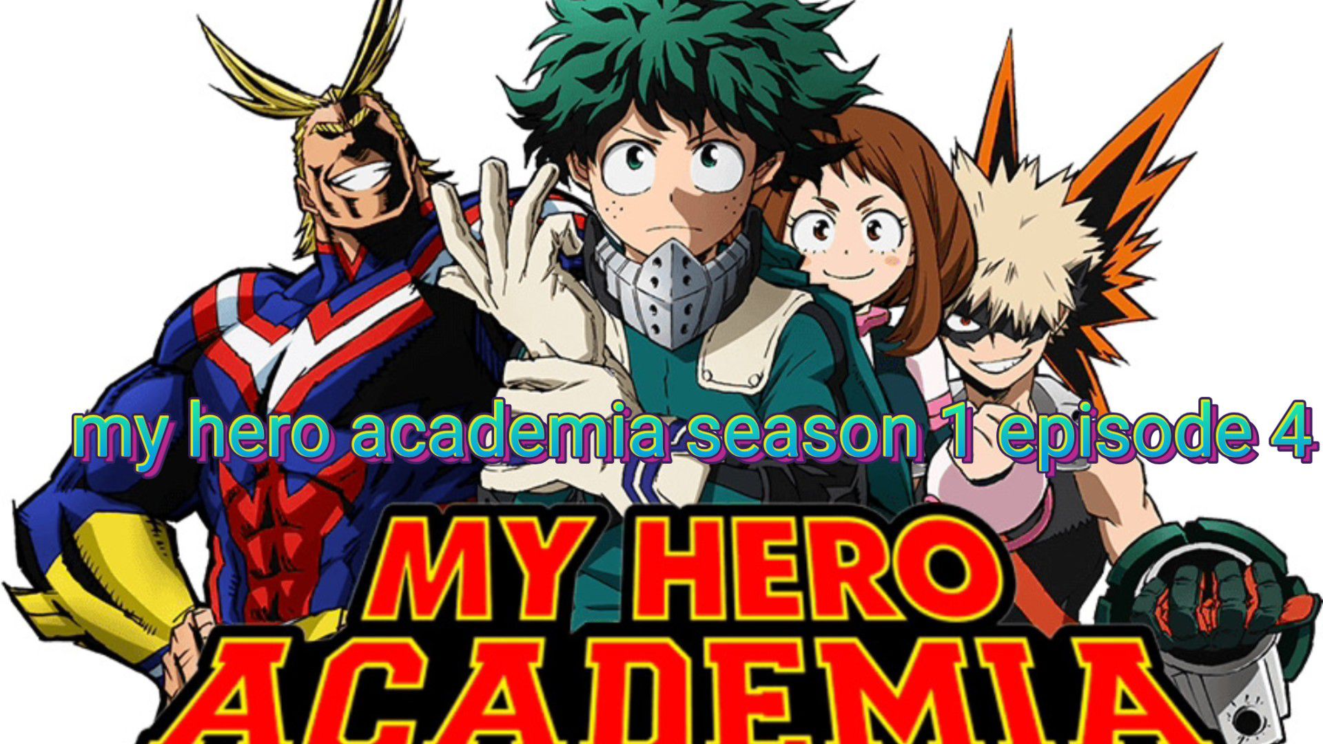 MY HERO ACADEMIA S1 EPISODE 4 (DUB) - BiliBili