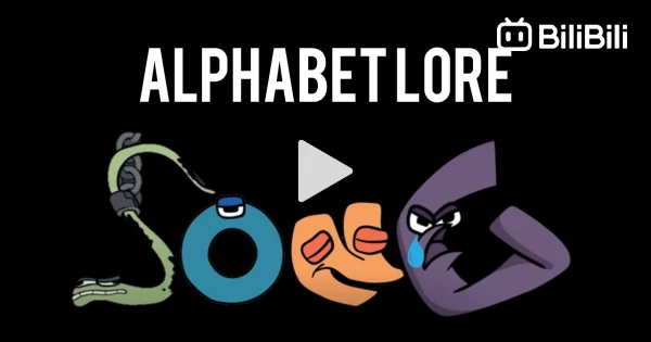 Alphabet Lore  (Epilogue) Now I Know My ABCs 