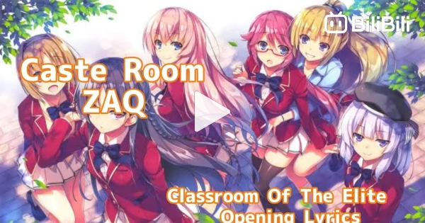 Where to read Classroom of The Elite Light Novel? 『Caste Room』 - ZAQ *READ  DESCRIPTION* 