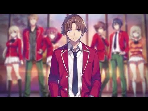 Classroom of the Elite Episode 1 (Season 2) Youkoso Jitsuryoku Shijou Shugi  no Kyoushitsu e (TV) - BiliBili